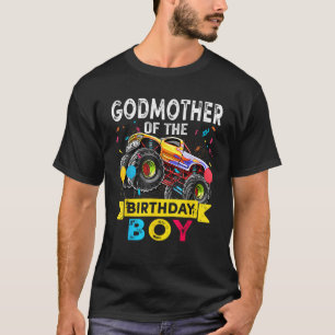 Godmoeder van de Verjaardagsjongen Monstertruck Ve T-shirt