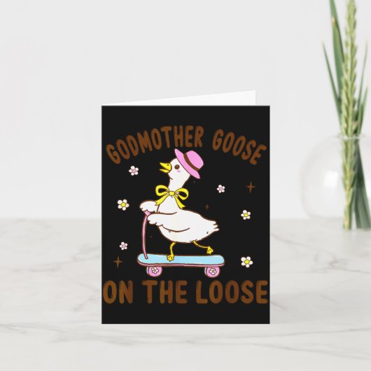 Godmother Goose On The Loose Funny Birthday Matchi Kaart (Voorkant)