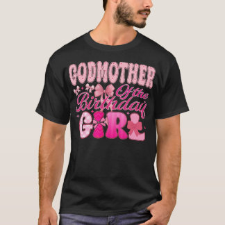 Godmother Of The Birthday Girl Family Pink Coquett T-shirt
