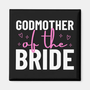Godmother of the Bride Wedding bruids partij huwel Magneet