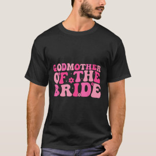 Godmother of the Bride Wedding Party Familiekostuu T-shirt