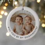 Godparents Photo Proposal Girl Boy Twins Keramisch Ornament<br><div class="desc">Looking for a sweet way to ask a loved one to be your twins' Godparents? This modern, minimalist design is the perfect way to pop the question! Whether you're asking a family member or close friends, this will help you create a heartfelt moment that they'll remember forever. This design features...</div>