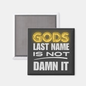 Gods achternaam Funny Believer Magneet (Voorkant / Achterkant)