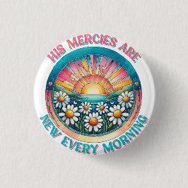 Gods barmhartigheid is elke morgen nieuw ronde button 3,2 cm