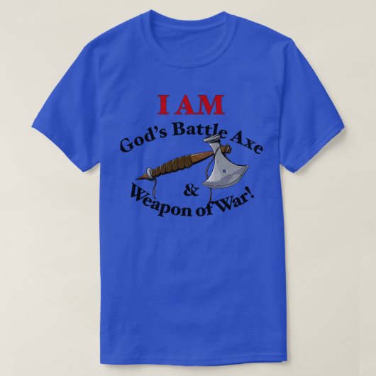 Gods Battle Ax en Weapon of War Dry T-shirt (Design voorkant)