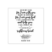 God's Belofte voor je Elke Behoefte - Isa. 41.10 u Rubberstempel (Afrduk)