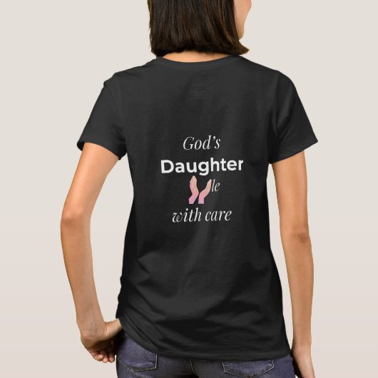 God's Daughter handle with care T-Shirt (Achterkant)