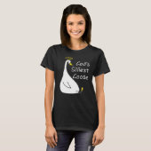 God's Dillste Goose God's Ddelijkste Goose T-shirt (Voorkant volledig)