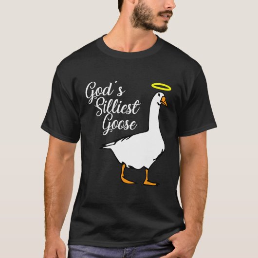 Gods domste gans Fancy T-shirt (Voorkant)