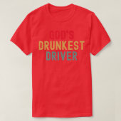 Gods Drunkest Driver Premium T-shirt (Design voorkant)