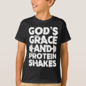 Gods genade en eiwit schudt Bodybuilding Gym Fi T-shirt (Voorkant)