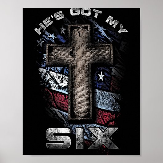 God's Got My Six!  Poster (Voorkant)
