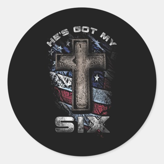 God's Got My Six!  Ronde Sticker (Voorkant)