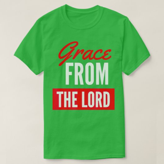 God's Grace van de Lord Witness Draag Faith Based T-shirt (Design voorkant)