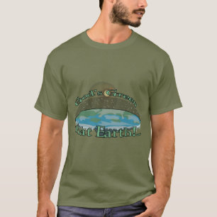 God's Green Flat Earth... T-shirt