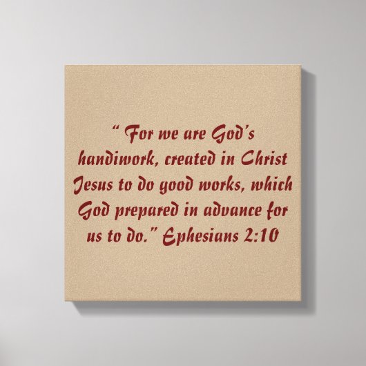 "Gods handwerk" 12 x 12 Schrift verpakt Canvas (Voorkant)