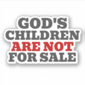 Gods kinderen zijn NIET te koop Sticker (Voorkant)