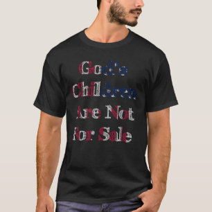 Gods kinderen zijn niet te koop t-shirt