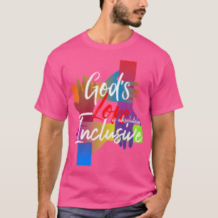 Gods liefde is absoluut inclusief t-shirt
