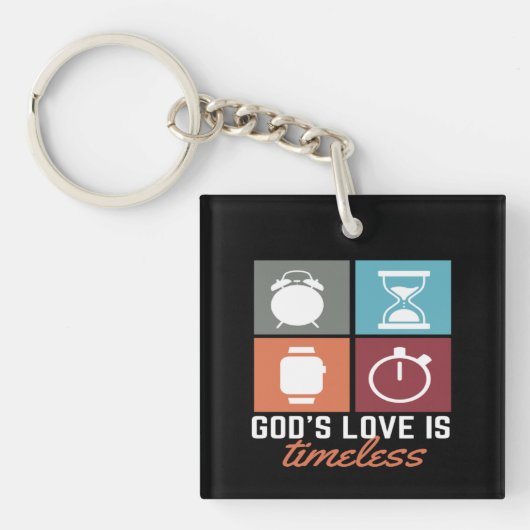 Gods Liefde is Tijdloze Christelijke Acryl Sleutel Sleutelhanger (voorkant)