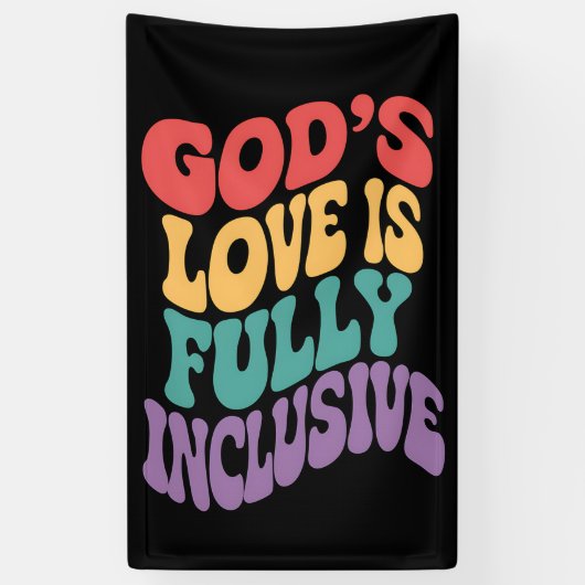 Gods liefde is volledig inclusief Christelijk Jesu Spandoek (Verticaal)