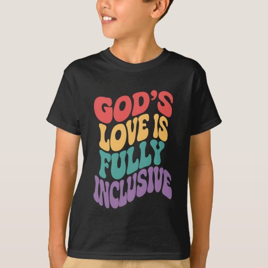 Gods liefde is volledig inclusief Christelijk Jesu T-shirt (Voorkant)
