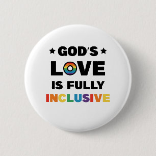God's Liefde Is Volledig Inclusief Gay LGBT Pride  Ronde Button 5,7 Cm