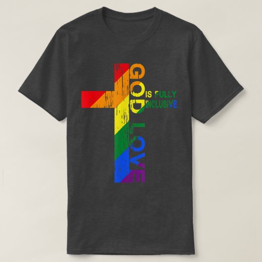 God's liefde is volledig inclusieve Christelijke J T-shirt (Design voorkant)