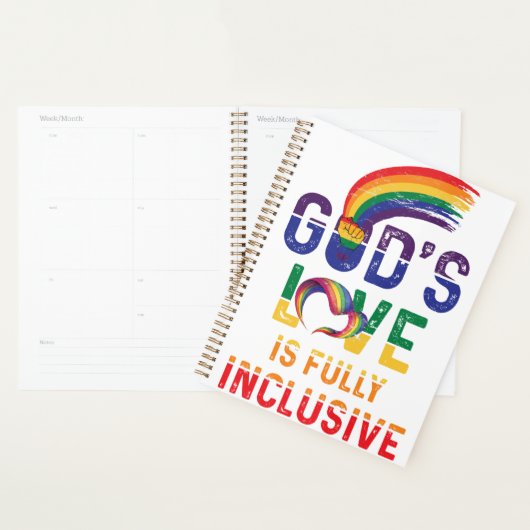 God's Love Is Fully Inclusive LGBTQ Ally Gay Pride Planner (Display)