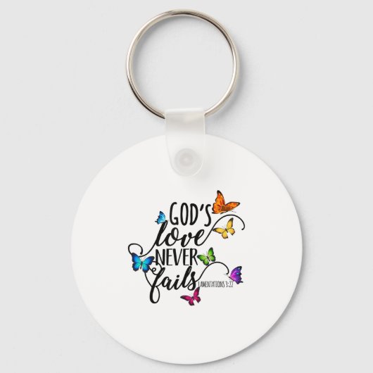 God's Love Never Fails - Butterfly Art - Religious Sleutelhanger (Voorkant)