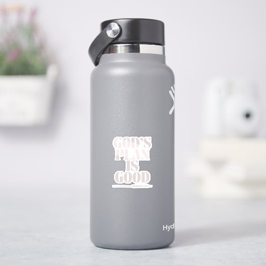 Gods Plan Is Goed – Romeinen 8:28 Sticker (HydroFlask)