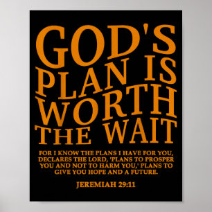 Gods plan is het wachten waard christelijk Jezus G Poster