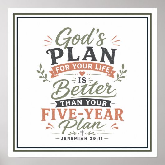 God's Plan voor uw Leven is Beter dan Vijf-Jaar Poster (Voorkant)