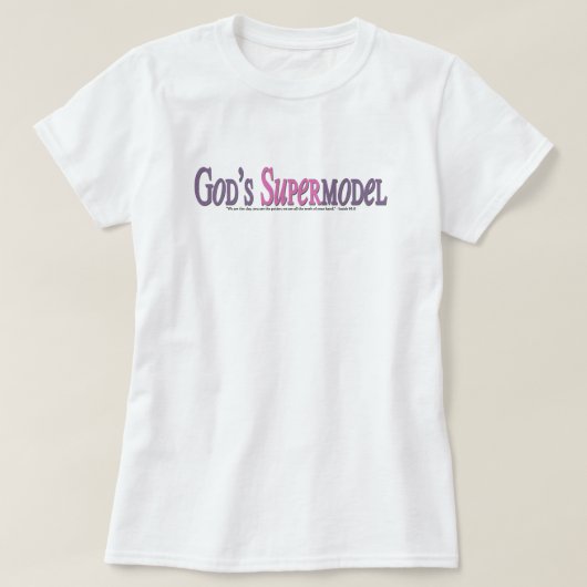 Gods supermodel t-shirt (Design voorkant)