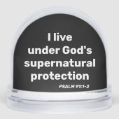 God's supernatural protection Psalm 91: 1-2 bible Sneeuwbol (Voorkant)