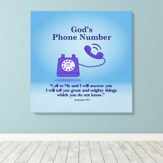 Gods telefoonnummer Jeremia 33:3 Canvas Afdruk (Insitu (Houten vloer))