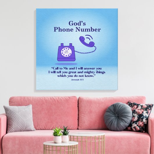 Gods telefoonnummer Jeremia 33:3 Canvas Afdruk (Insitu (Woonkamer))