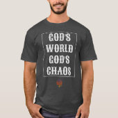 GODS WORLD GODS CHAOS Unisex T-shirt (Voorkant)