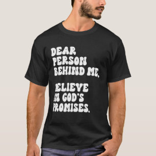 Godsdienstige lieve persoon achter mij Spirituele T-shirt