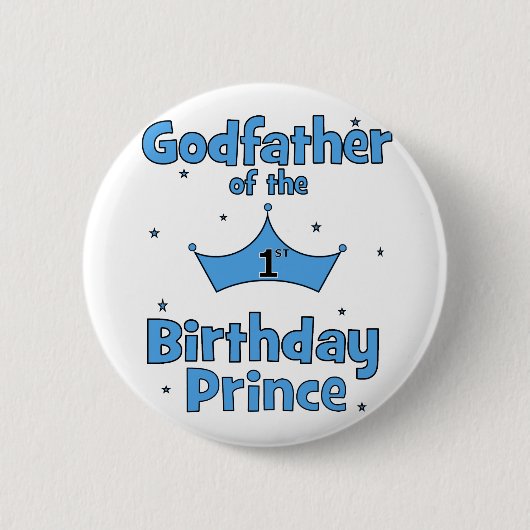 Godvader van de eerste Birthday Prince Ronde Button 5,7 Cm (Voorkant)