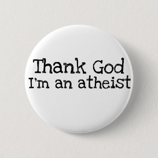 Godzijdank ben ik atheïst ronde button 5,7 cm (Voorkant)