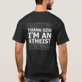 Godzijdank ben ik een Atheïst (Black T) T-shirt (Achterkant)