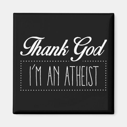Godzijdank ben ik een Atheïst Magneet (Voorkant)