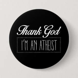 Godzijdank ben ik een Atheïst Ronde Button 7,6 Cm