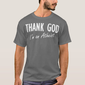 Godzijdank ben ik een atheïst t-shirt