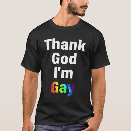 Godzijdank ben ik Gay LGBT T-shirt (Voorkant)