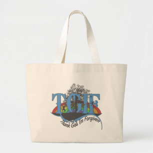 Godzijdank ben ik vergeven TGIF Grote Tote Bag