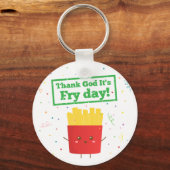Godzijdank is de Fry Day Cute French Fries Pun Sleutelhanger (Voorkant)