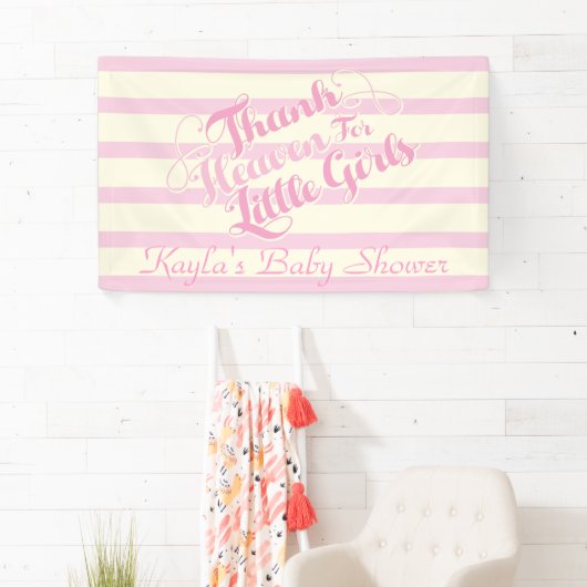Godzijdank voor de kleine meisjes, Baby shower Ban Spandoek (Insitu)