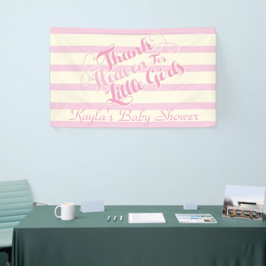 Godzijdank voor de kleine meisjes, Baby shower Ban Spandoek (Beurs)